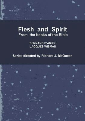 Flesh and Spirit 1