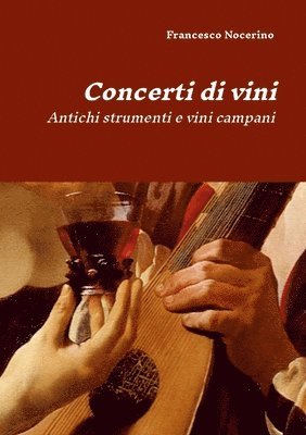Francesco Nocerino - Concerti di vini, Häftad