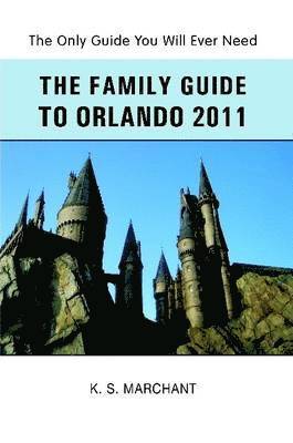 bokomslag Family Guide To Orlando 2011