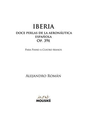 bokomslag Iberia, doce perlas de la aerona&#769;utica espan&#771;ola, Op. 39e