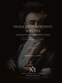 bokomslag Barsanti, Sonate a Flauto o Violino Solo con Basso
