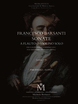 Barsanti, Sonate a Flauto o Violino Solo con Basso 1