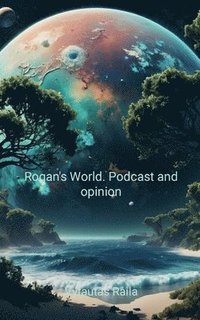 bokomslag Rogan's World