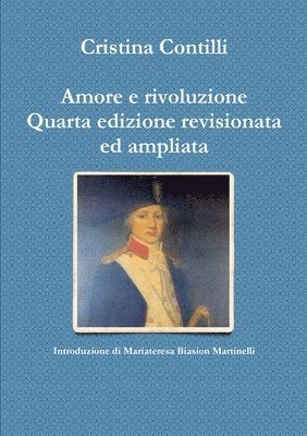 bokomslag Amore E Rivoluzione Quarta Edizione Revisionata Ed Ampliata