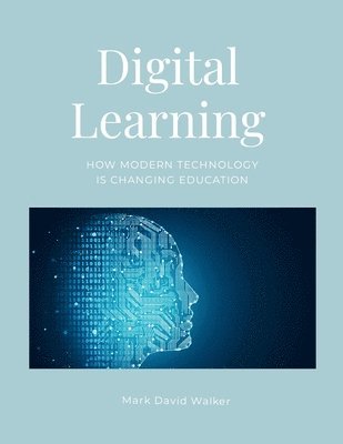 Mark Walker - Digital Learning, Häftad