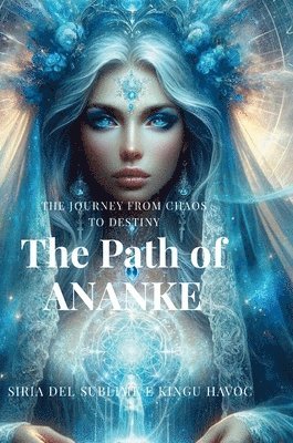 The Path Of ANANKE 1