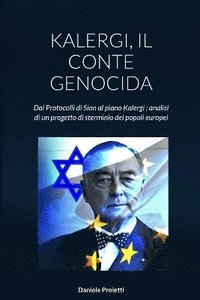 bokomslag Kalergi, Il Conte Genocida