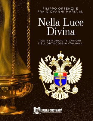 Fra Giovanni Maria M, Filippo Ortenzi, Fra Giovanni Maria M. - Nella Luce Divina, Häftad