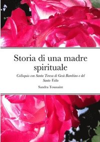 bokomslag Storia di una madre spirituale