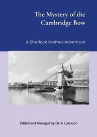 bokomslag Mystery of the Cambridge Bow
