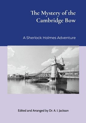 bokomslag Mystery of the Cambridge Bow