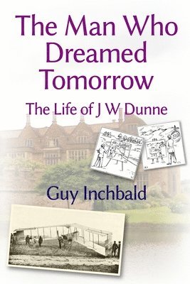 The Man Who Dreamed Tomorrow 1