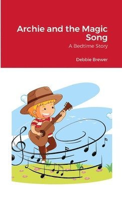 bokomslag Archie and the Magic Song