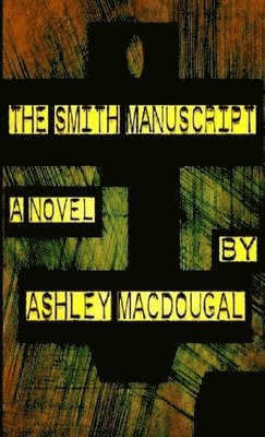 The Smith Manuscript 1