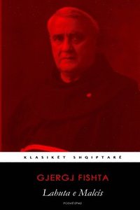 bokomslag Lahuta e Malcís (Lahuta e Malësisë)