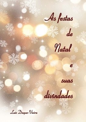 bokomslag A festas de Natal e suas divindades