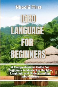 bokomslag Igbo Language for Beginners