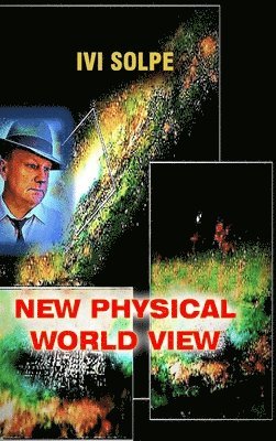 New physical world view 1