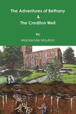 bokomslag Adventures of Bethany & The Crediton Well