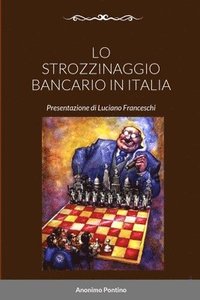 bokomslag Lo Strozzinaggio Bancario in Italia