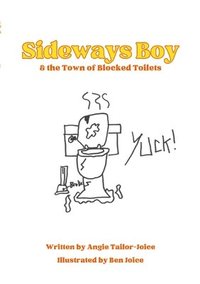 bokomslag Sideways Boy and the Town of Blocked Toilets