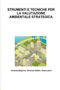 bokomslag Strumenti E Tecniche Per La Valutazione Ambientale Strategica
