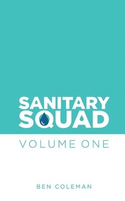 Sanitary Squad 1