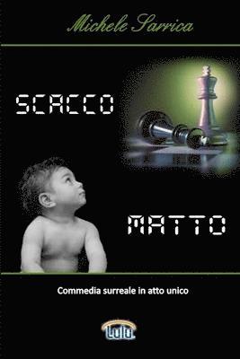 Michele Sarrica - Scacco Matto, Häftad