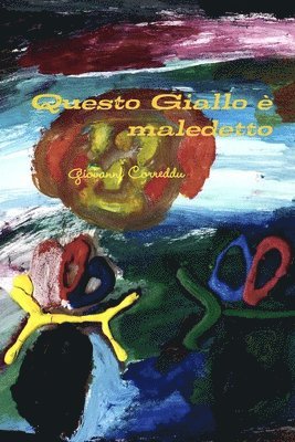 Questo Giallo E Maledetto