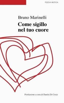 bokomslag Come sigillo nel tuo cuore