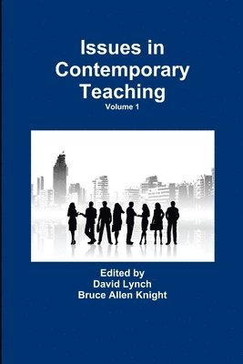Bruce Allen Knight, David Lynch - Issues in Contemporary Teaching Volume 1, Häftad