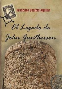 bokomslag El Legado De John Guntherson