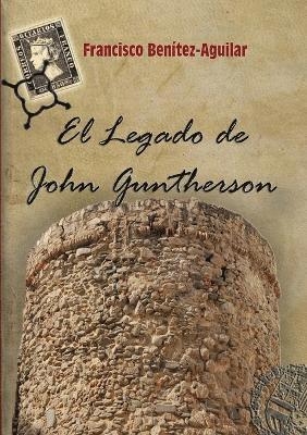 bokomslag El Legado De John Guntherson