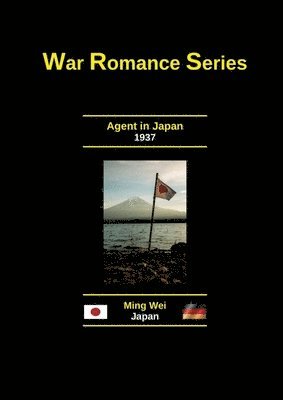 Ming Wei - Agent in Japan, Häftad
