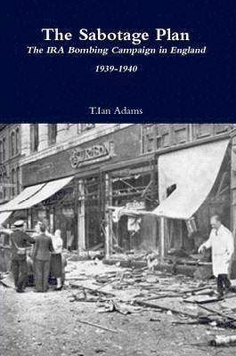 Ian Adams - Sabotage Plan, Häftad