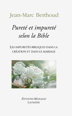 Puret et impuret selon la Bible 1