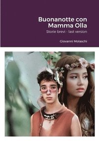 bokomslag Buonanotte con Mamma Olla: last version