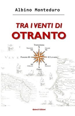 Tra I Venti Di Otranto 1