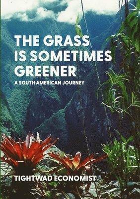 bokomslag Grass is Sometimes Greener