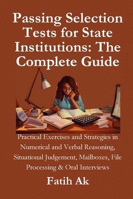 Fatih Ak, Tests Selor - Passing Selection Tests for State Institutions, Häftad