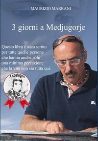 bokomslag 3 giorni a Medjugorje