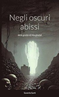 bokomslag Negli oscuri abissi