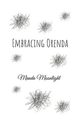 Embracing Orenda 1