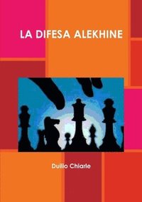 bokomslag LA DIFESA ALEKHINE