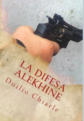 LA DIFESA ALEKHINE 1