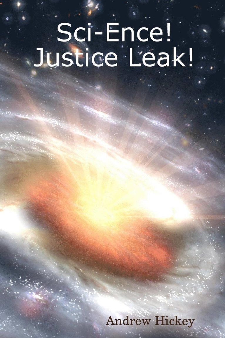 Sci-Ence! Justice Leak! 1