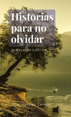 Historias para no olvidar