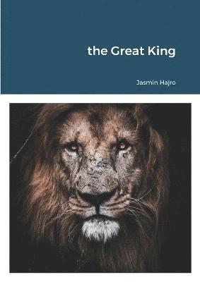 bokomslag The Great King