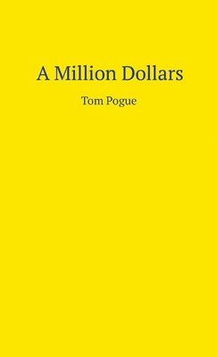 A Million Dollars 1