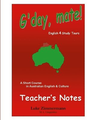 G'day, mate! Teacher's Notes 1